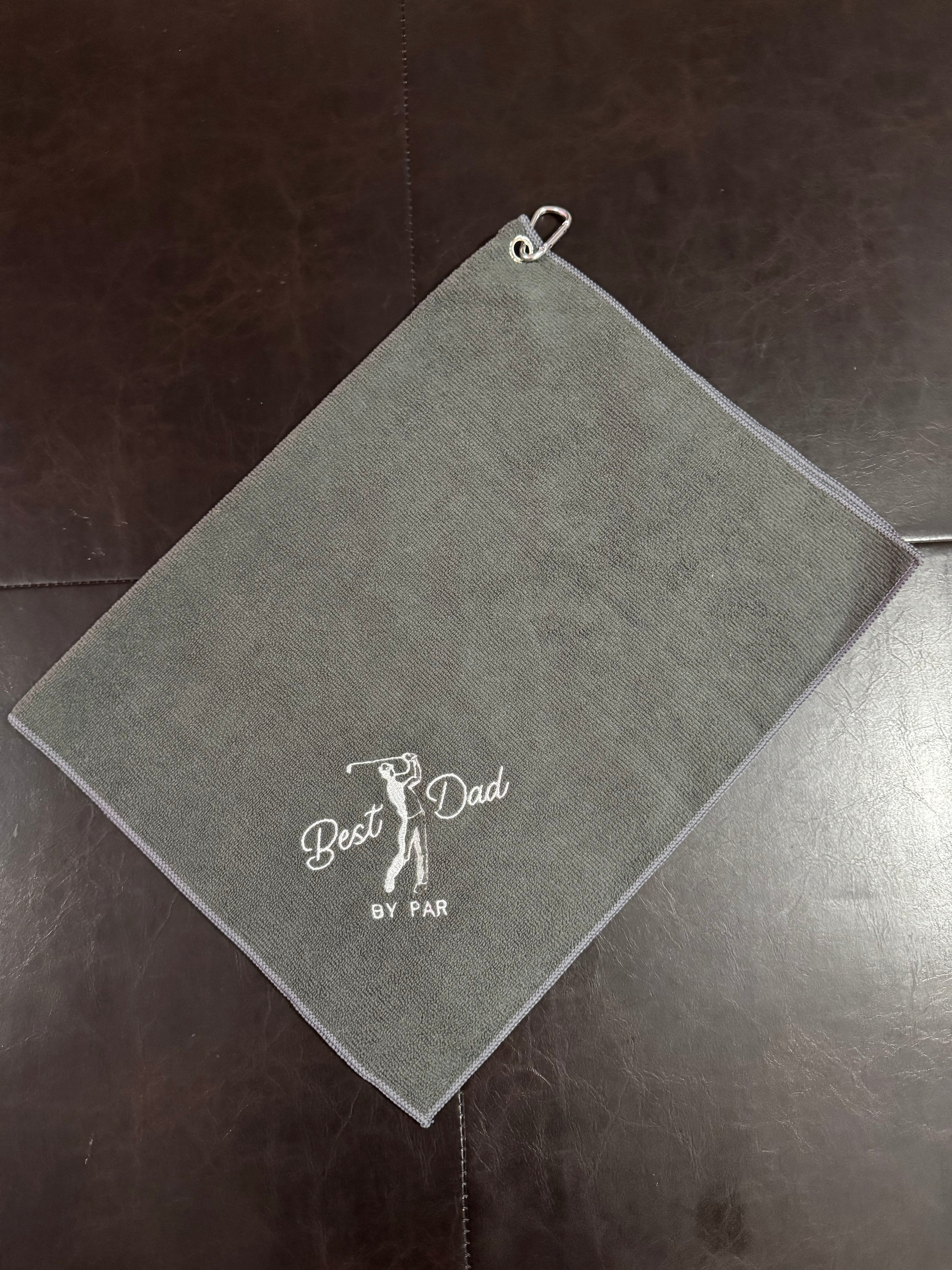 “Best Dad By Par” Custom Embroidered Golf Towel