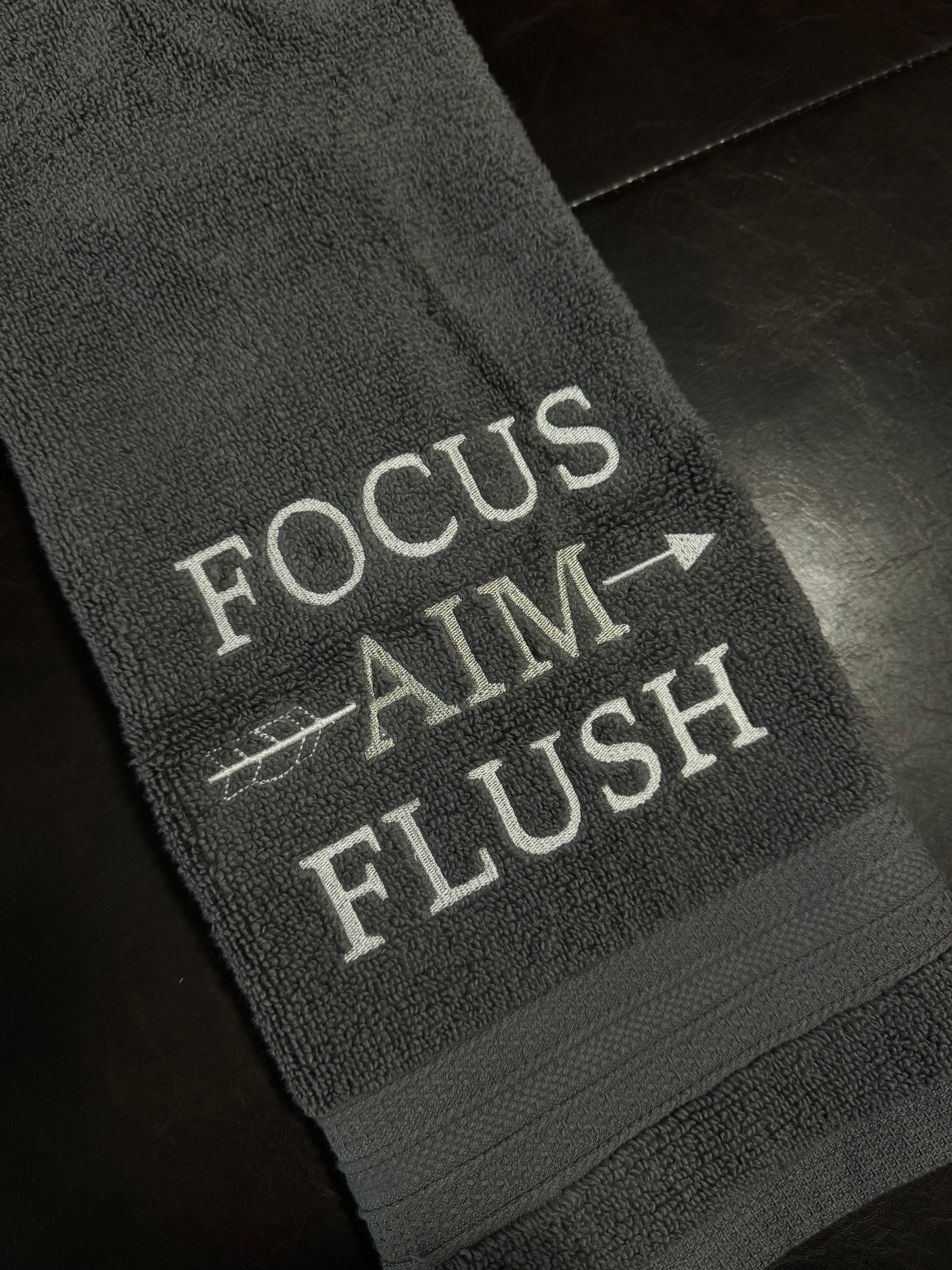 Focus, Aim, Flush Embroidered Bathroom Towel