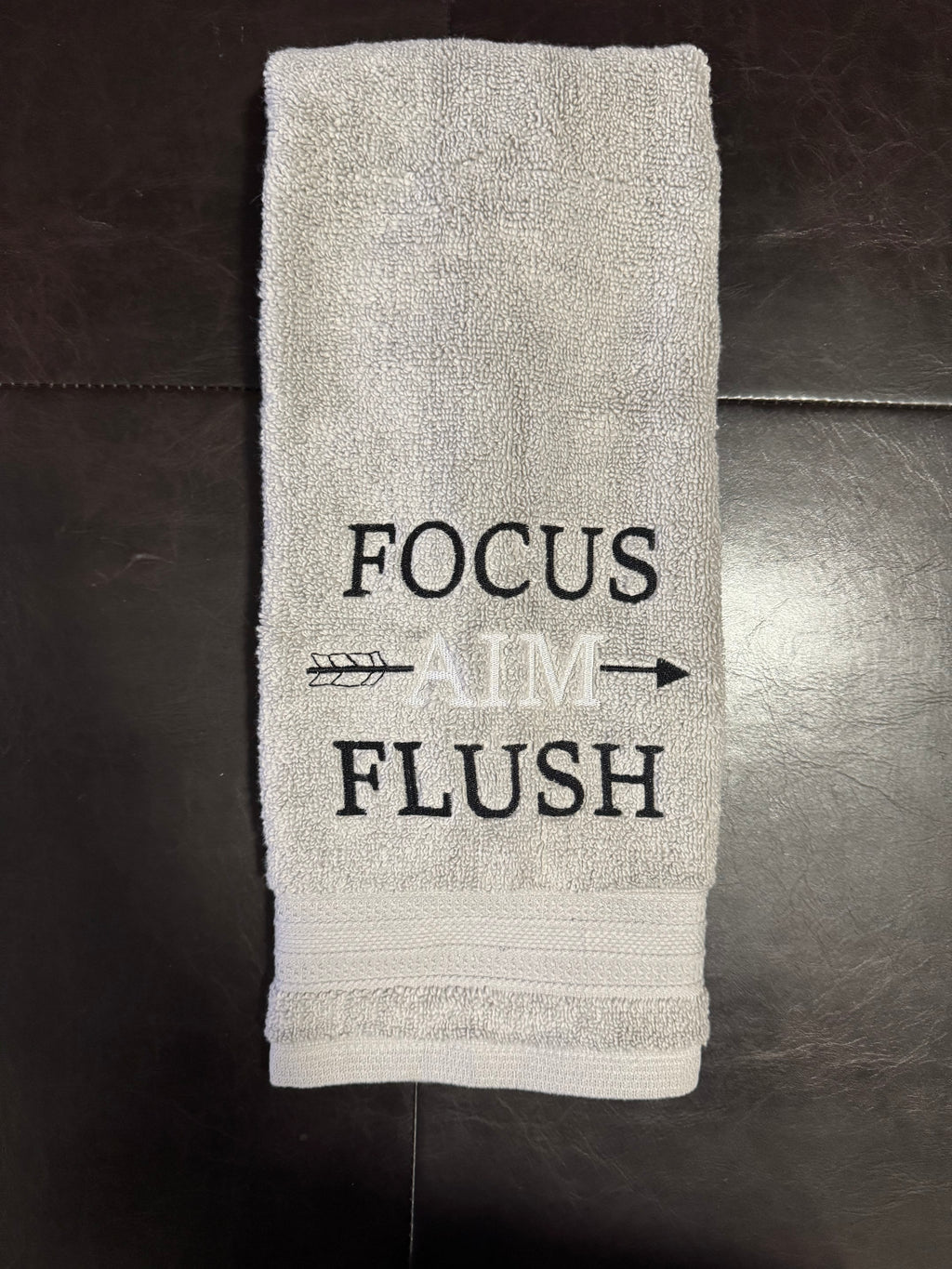 Focus, Aim, Flush Embroidered Bathroom Towel