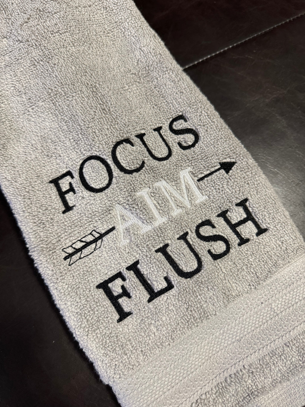 Focus, Aim, Flush Embroidered Bathroom Towel